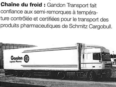 CARGO BULL NEWS Transport de produits de sante Chaine du Froid Gandon et SCHMITZ